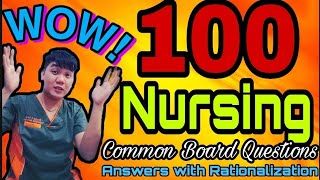 100 ITEMS NURSING BOARD QUESTIONS WITH ANSWERS AND RATIONALIZATION [upl. by Akayas327]