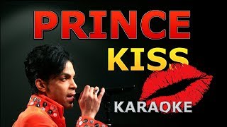 Prince  Kiss Karaoke with Lyrics [upl. by Rachelle]