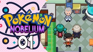 Pokemon Nobelium Part 1  Completed Game Pokemon Fan game Gameplay Walkthrough [upl. by Islean]