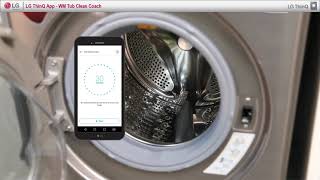 LG ThinQ App Washing Machine Tub Clean Coach [upl. by Amethyst119]