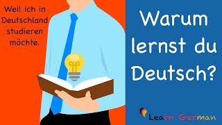 German Speaking  Warum lernst du Deutsch  Sprechen  B1  B2  Learn German [upl. by Leyes]