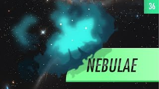 Nebulae Crash Course Astronomy 36 [upl. by Boylan813]