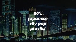 80s japanese city pop playlist [upl. by Ahsei]