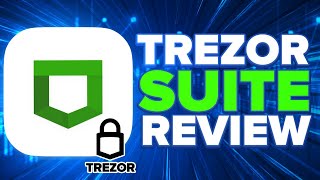 Trezor Suite ReviewTutorial [upl. by Rubel]