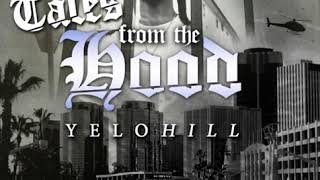 Yelohill  Tales From The Hood [upl. by Azeret]