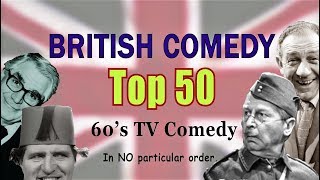 British Comedy Top 50 60s Edition [upl. by Downing413]