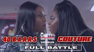 40 BARRS vs COUTURE QOTR presented by BABS BUNNY amp VAGUE [upl. by Mobley540]