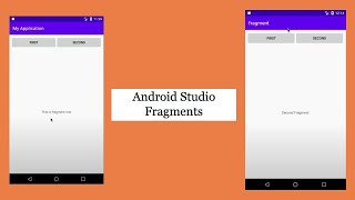 Android Studio Fragments Using FrameLayout  Fragments Fundamentals [upl. by Hopper528]