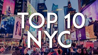 TOP 10 Things to do in NEW YORK CITY  NYC Travel Guide [upl. by Beauvais898]