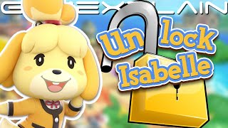 How to Unlock Isabelle in Animal Crossing New Horizons Guide [upl. by Fogel]