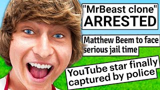 MATTHEW BEEM GOT ARRESTED [upl. by Kataway667]