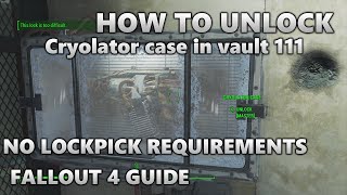 Fallout 4 Glitches Unlock master lock in vault 111 NO REQUIREMENTS [upl. by Malet443]