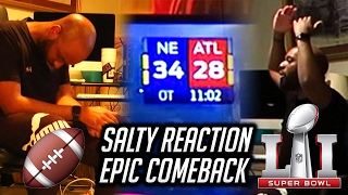 SUPER BOWL 51 🏈 REACTION PATRIOTS vs FALCONS quotEPIC COMEBACKquot SALTY ENDING [upl. by Shorter]