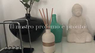 Profumo ambiente fai da te [upl. by Rehpitsirhc]