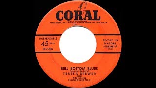 1954 HITS ARCHIVE Bell Bottom Blues  Teresa Brewer [upl. by Duston264]