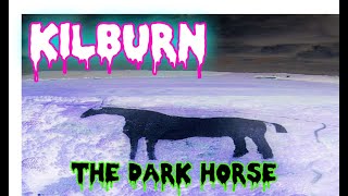 Kilburn the Darkest Horse trail [upl. by Kolnos592]