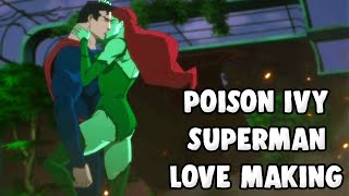 Superman amp Poison Ivy Kissing  Supermans New Lover [upl. by Laine]