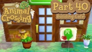 Animal Crossing New Leaf  Part 40 Unlocking Reset Center And Building Brewsters Cafe [upl. by Charmine]