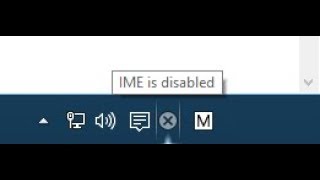 Ime is disabled windows 10 [upl. by Laenahtan]