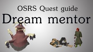 OSRS Dream mentor quest guide [upl. by Aradnahc]