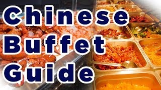 ULTIMATE Chinese Buffet Guide 2018 [upl. by Atnuhs]