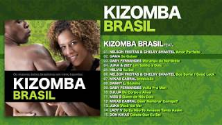 Kizomba Brasil Full Album [upl. by Alford]