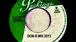 PECKINGS MIX 2011 By DON R [upl. by Narcho925]