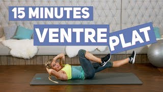 Objectif VENTRE PLAT Training 15 minutes [upl. by Htiduy]