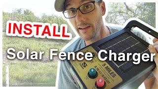 How To Install A Solar Charged Electric Fence [upl. by Timothy]