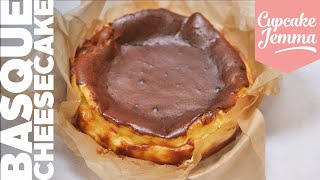 SUPER EASY Burnt Basque Cheesecake Recipe  Cupcake Jemma [upl. by Bourn]