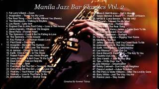 Manila Jazz Bar Classics Vol 2  Smooth Jazz VocalsRampBSoul Compilation 70s80s Jazz Fusion [upl. by Attenrev]