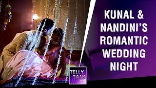 Kunal MARRIES Nandini amp spends ROMANTIC wedding night  Silsila Badalte Rishton Ka [upl. by Ssac]