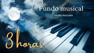 Fundo Musical Para Orar 3 Horas [upl. by Madian]