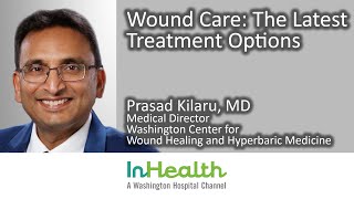 Wound Care The Latest Treatment Options [upl. by Ticknor44]