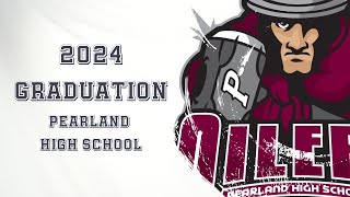 2024 Pearland High School Graduation [upl. by Esinereb]