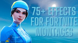 The BEST 75 EffectsVFX for your Fortnite MontagesHighlights  Google Drive FREE DOWNLOAD [upl. by Base]