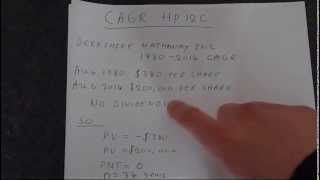 HP12C Platinum How to Calculate Compound Annual Growth Rate CAGR [upl. by Cirenoj855]