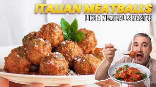 How to Make ITALIAN MEATBALLS Like an Italian [upl. by Nessa]