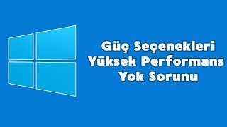 Laptop Güç Seçenekleri Yüksek Performans Yok Sorunu 2024 [upl. by Etteinotna]