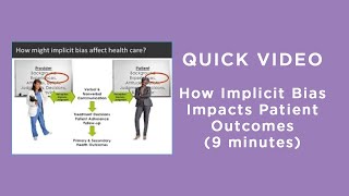 How Implicit Bias Impacts Patient Outcomes [upl. by Ackley]