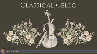 Classical Music  Cello [upl. by Aserret]