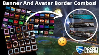 5 Amazing Banner And Avatar Border Combos  Rocket League Banner Designs [upl. by Gawain]