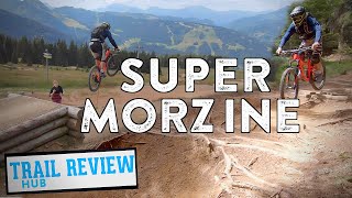 Super Morzine  The Ultimate Trail Guide LETS GO [upl. by Cynarra747]