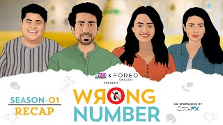 Wrong Number  Season 1 Recap  Ft Apoorva Ambrish Badri amp Anjali  RVCJ Originals [upl. by Aneehsak]