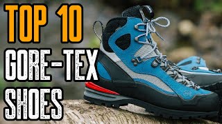 TOP 10 BEST GORETEX SHOES amp BOOTS 2020 [upl. by Ylera]