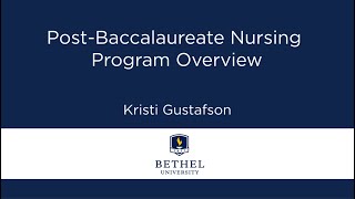 PostBaccalaureate Nursing Program Overview [upl. by Leiram474]