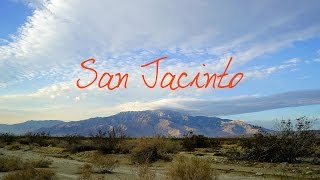 San Jacinto  Wander List [upl. by Gloriane]