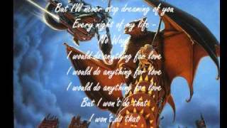 Meatloaf Id do anything for love full version Part 2 With lyrics [upl. by Alleuqram883]