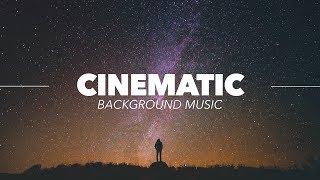 Cinematic and Inspiring Background Music For Documentary Videos amp Film [upl. by Biles130]