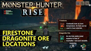 Monster Hunter Rise Firestone amp Dragonite Ore Locations [upl. by Gignac]